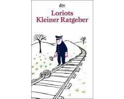 Loriots Kleiner Ratgeber