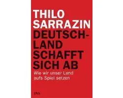 Deutschland schafft sich ab