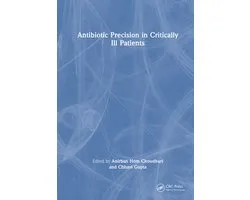 Antibiotic Precision in Critically Ill Patients