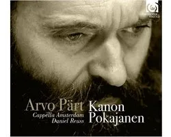 Cappella Amsterdam & Daniel Reuss - Pärt: Kanon Pokajanen (CD)