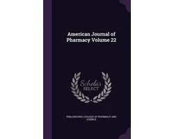 American Journal of Pharmacy Volume 22