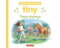 Tiny - Mijn eerste verhaaltjes 1 - Tiny en de pony's