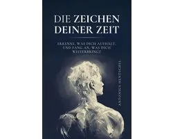 Die Zeichen deiner Zeit