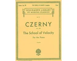 G. Schirmer - Carl Czerny: The School of Velocity - pour piano