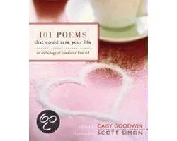 101 Poems That Could Save Your Life