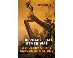 Makers of the Modern World - The Peace That Never Was