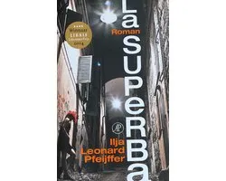 La Superba roman Ilja Leonard Pfeijffer