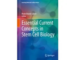 Essential Current Concepts in Stem Cell Biology