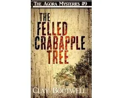 Agora Mystery-The Felled Crabapple Tree