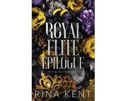 Royal Elite Special Edition- Royal Elite Epilogue