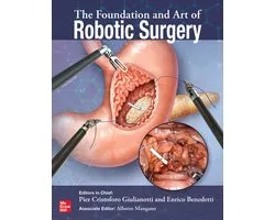 The Foundation and Art of Robotic Surgery