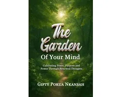 The Garden of Your Mind