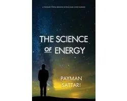 The Language of Truth 1 - The Science of Energy