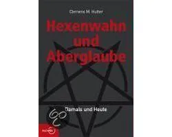 Hexenwahn Und Aberglaube