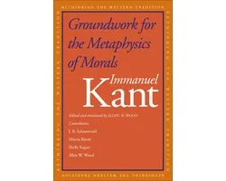 Groundwork for the Metaphysics of Morals