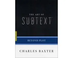 The Art of Subtext