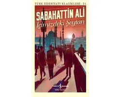 İçimizdeki Şeytan Türk Edebiyat Klasikleri 31