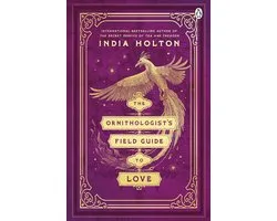 Love’s Academic 1 - The Ornithologist's Field Guide to Love