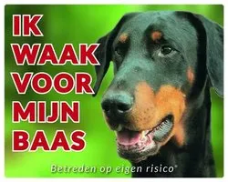 Dobermann Waakbord - Ik waak voor mijn baas