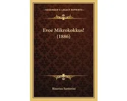 Evoe Mikrokokkus! (1886)