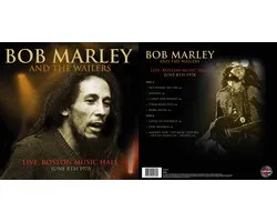 Bob Marley & the Wailers Live Boston Music Hall