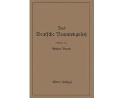 Das Deutsche Beamtengesetz (DBG)