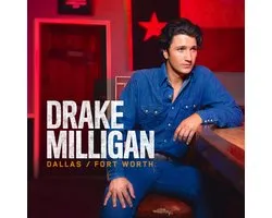 Drake Milligan - Dallas/Fort Worth (LP)