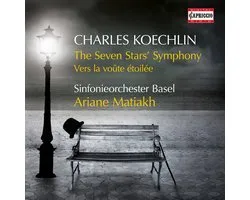 Sinfonieorchester Basel, Ariane Matiakh - Koechlin: The Seven Stars' Symphony | Vers la Voûte étoilée (CD)