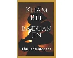 Ba Duan Jin, the Jade Brocade