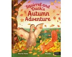 Animal Friends Through the Seasons- Squirrel and Duck's Autumn Adventure