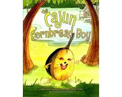 Cajun Tall Tales - The Cajun Cornbread Boy