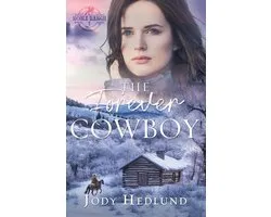 High Country Ranch-The Forever Cowboy