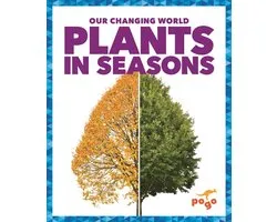 Our Changing World- Plants in Seasons