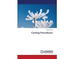 Casting Procedures