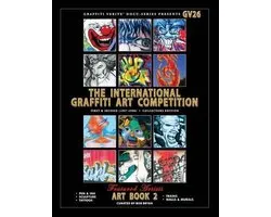 Gv Docu-Series the International Graffiti Art Competition - Art Books (1997-1998) Collector's Edit- Graffiti Verite' 26 (GV26) The International Graffiti Art Competition-Art Book 2