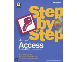Microsoft Access Version 2002 Step by Step