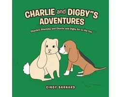 Charlie and Digby"S Adventures