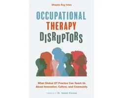 Occupational Therapy Disruptors