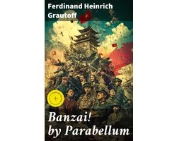 Banzai! by Parabellum