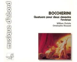 Luigi Boccherini: Quatuor pour deux clavecins; Fandango