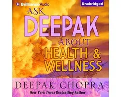 Ask Deepak About Health & Wellness