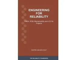 The Reliability Framework: English-Language Edition- Engineering for Reliability
