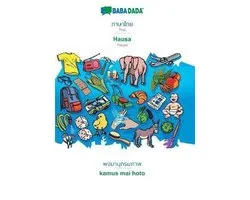 BABADADA, Thai (in thai script) - Hausa, visual dictionary (in thai script) - kamus mai hoto
