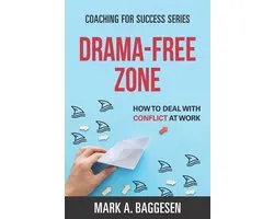 Coaching for Success- Drama-Free Zone
