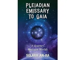 Pleiadian Emissary to Gaia
