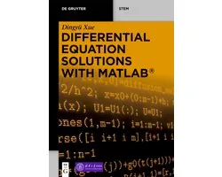 De Gruyter STEM- Differential Equation Solutions with MATLAB®