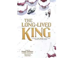 The Long-Lived King: An Original The Owl House Graphic Novel