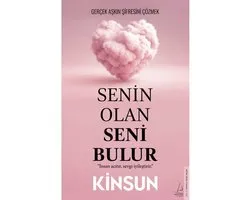 Senin Olan Seni Bulur Kinsun