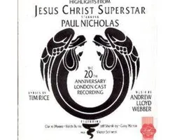 Highlights From Jesus Christ Superstar