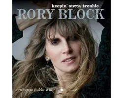 Rory Block - Keepin' Outta Trouble: A Tribute To Bukka White (CD)